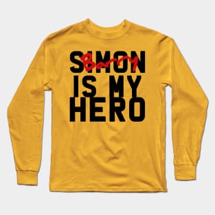 Simon Barry Is My Hero Long Sleeve T-Shirt